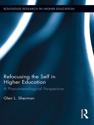 cover image of Refocusing the Self in Higher Education